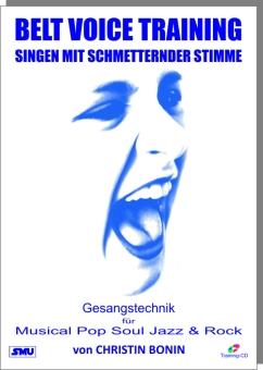 Belt Voice Training - Singen mit schmetternder Stimme 